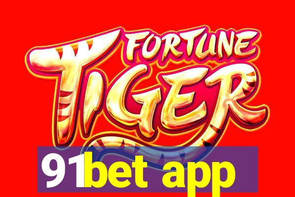 91bet app